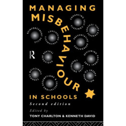 Managing Misbehaviour in Schools