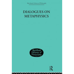 Dialogues on Metaphysics: And on Religion