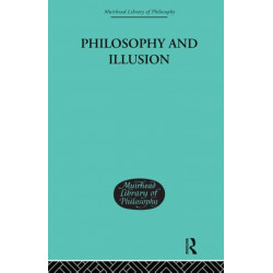 Philosophy and Illusion