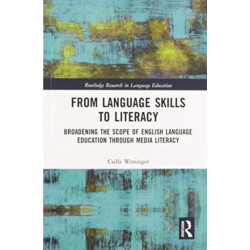From Language Skills to Literacy: Broadening the Scope of English Language Education Through Media Literacy