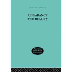 Appearance and Reality: A Metaphysical Essay