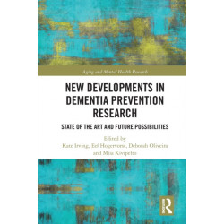 New Developments in Dementia Prevention Research: State of the Art and Future Possibilities