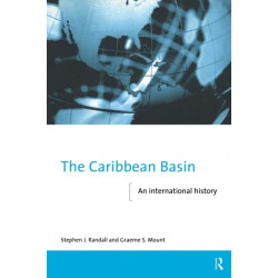 The Caribbean Basin: An International History