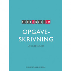 Kort & godt om OPGAVESKRIVNING