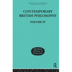 Contemporary British Philosophy: Personal Statements Fourth Series
