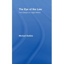 The Eye of the Law: Two Essays on Legal History