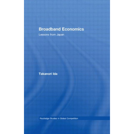 Broadband Economics: Lessons from Japan