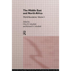 The Middle East and North Africa: World Boundaries Volume 2