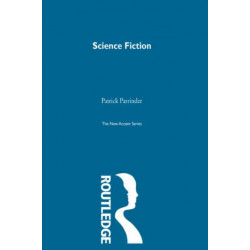 Science Fiction: Its criticism and teaching