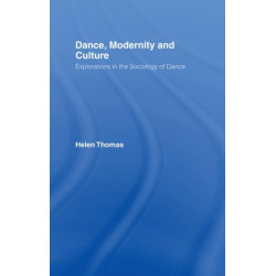 Dance, Modernity and Culture
