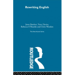 Rewriting English: Cultural Politics of Gender and Class
