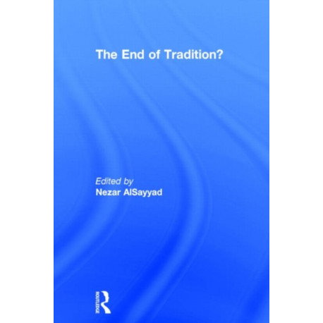 The End of Tradition?
