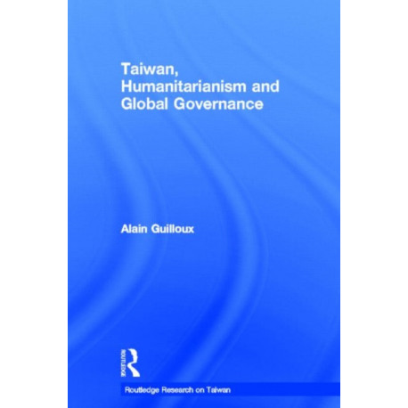 Taiwan, Humanitarianism and Global Governance