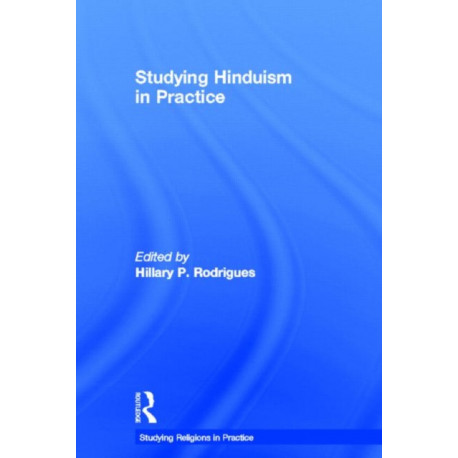 Studying Hinduism in Practice