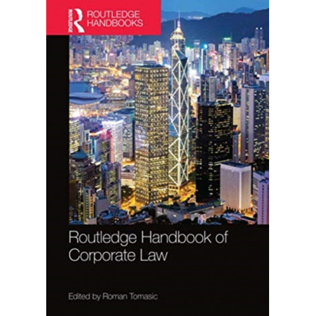 Routledge Handbook of Corporate Law
