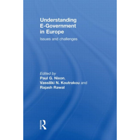 Understanding E-Government in Europe: Issues and Challenges