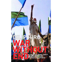 War without End: The Rise of Islamist Terrorism and Global Response