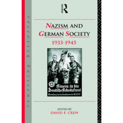 Nazism and German Society, 1933-1945