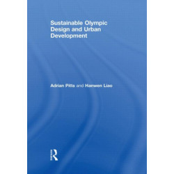 Sustainable Olympic Design and Urban Development
