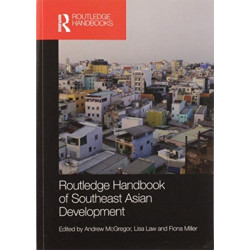 Routledge Handbook of Southeast Asian Development