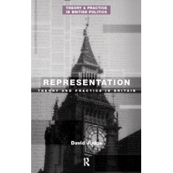 Representation: Theory and Practice in Britain