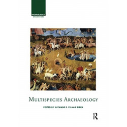 Multispecies Archaeology