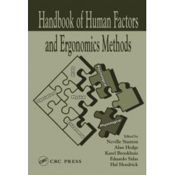 Handbook of Human Factors and Ergonomics Methods