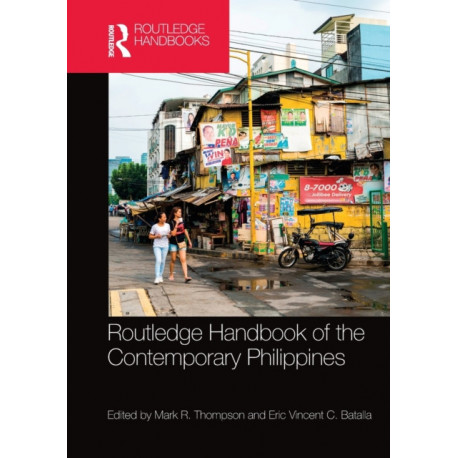Routledge Handbook of the Contemporary Philippines