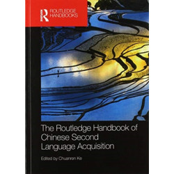 The Routledge Handbook of Chinese Second Language Acquisition