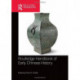 Routledge Handbook of Early Chinese History