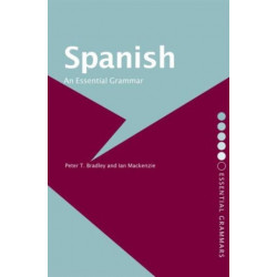 Spanish: An Essential Grammar