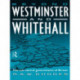 Beyond Westminster & Whitehall