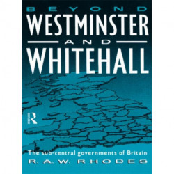Beyond Westminster & Whitehall