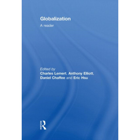 Globalization: A Reader