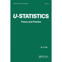 U-Statistics: Theory and Practice