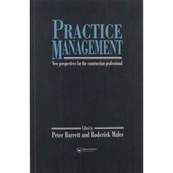 Practice Management: New perspectives for the construction professional