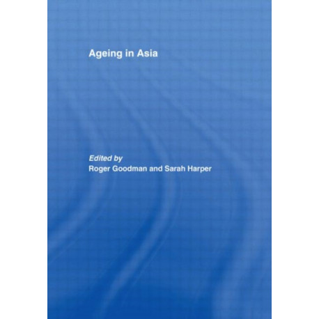 Ageing in Asia: Asia’s Position in the New Global Demography