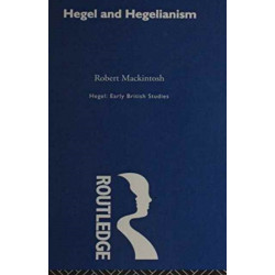 Hegel: Early British Studies