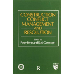 Construction Conflict Management and Resolution