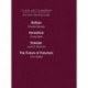 Today and Tomorrow Volume 23 Art and Architecture: Balbus or the Future of Architecture Heraclitus or the future of Films Euterpe or the Future of Art The Future of Futurism