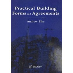Practical Building Forms and Agreements