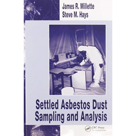 Settled Asbestos Dust Sampling and Analysis