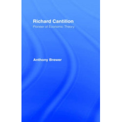 Richard Cantillon: Pioneer of Economic Theory