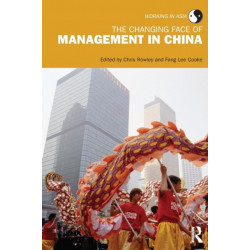 The Changing Face of Management in China
