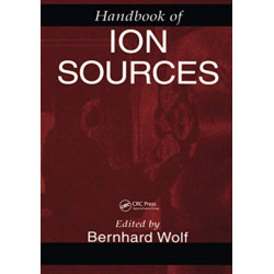Handbook of Ion Sources