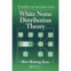 White Noise Distribution Theory