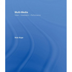 Multi-media: Video – Installation – Performance