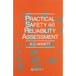 Practical Safety and Reliability Assessment