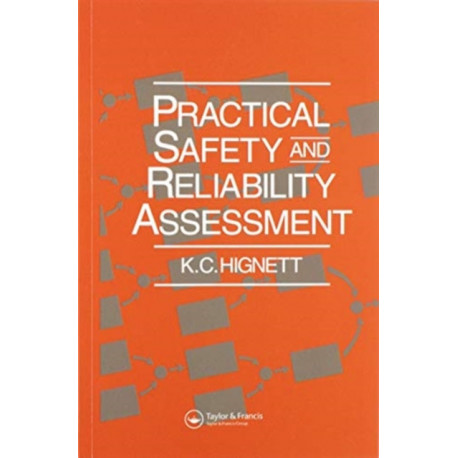 Practical Safety and Reliability Assessment