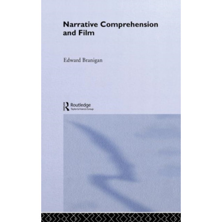 Narrative Comprehension and Film